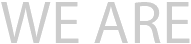 We Are